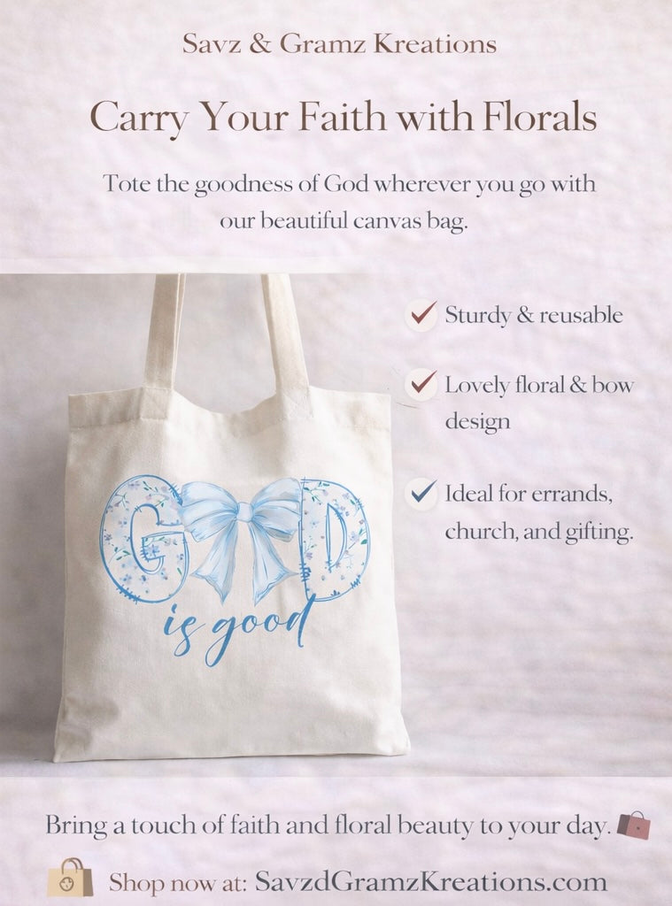 Blue God is Good Canvas Tote