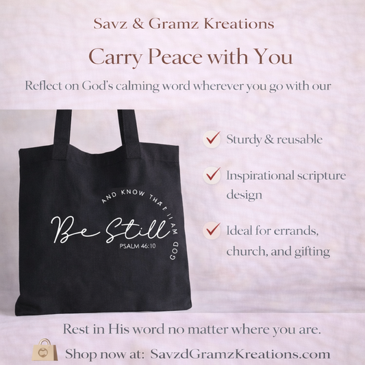 Be Still Black Canvas Tote