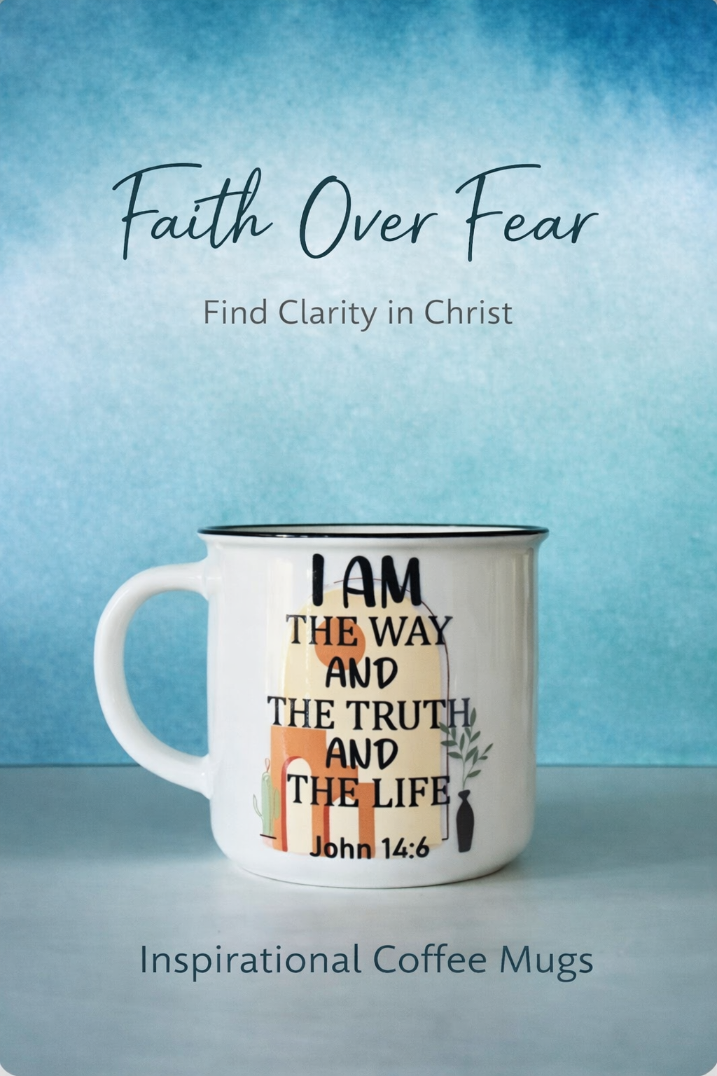 Faith Based Mug #4